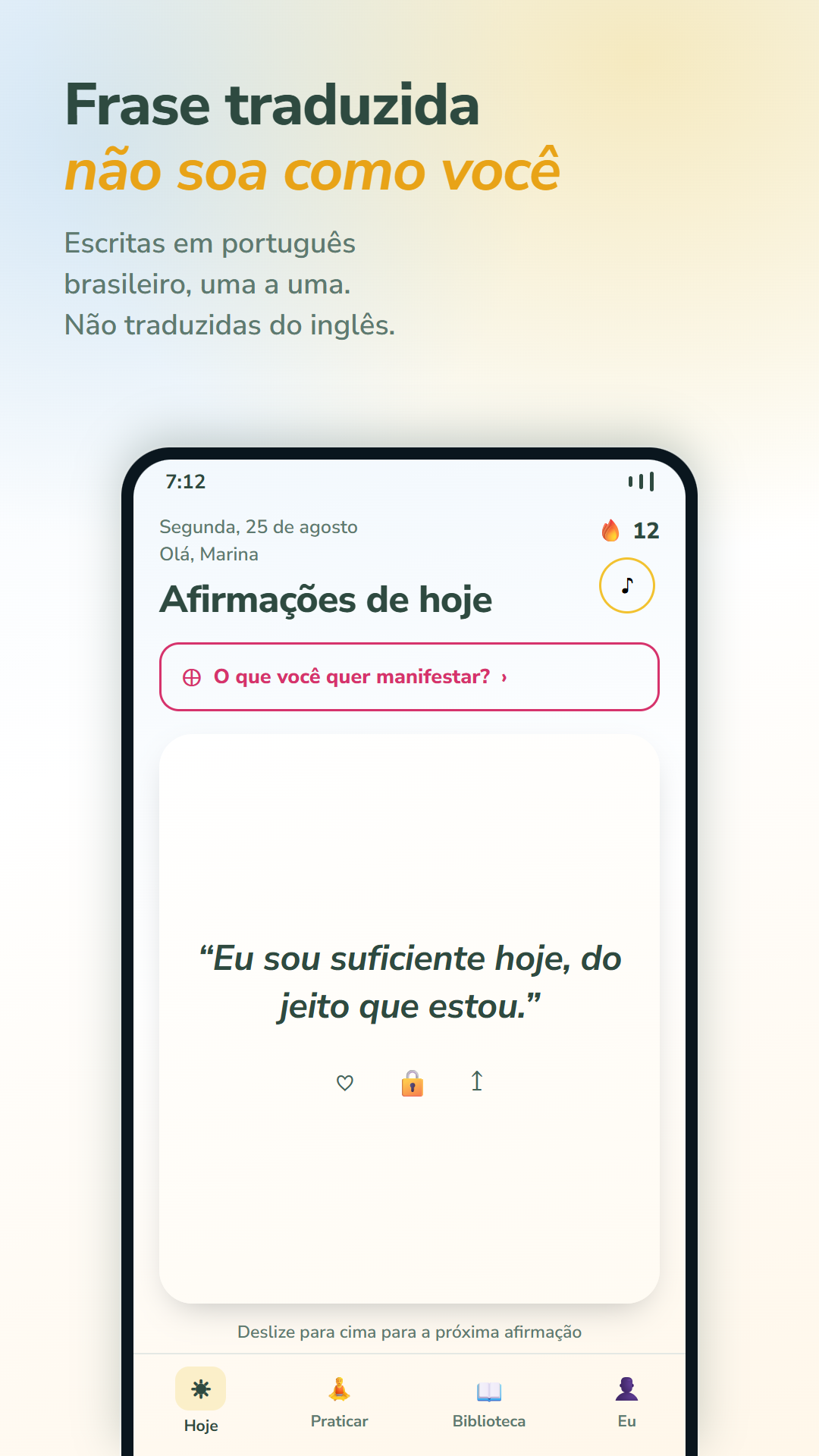 Tela real do Desperte exibindo a afirmação do dia em português